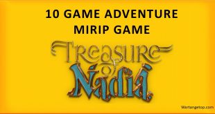 10 Game Adventure Mirip Game Treasure of Nadia